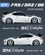 Load image into Gallery viewer, FRS BRZ 86 STYLE DOOR BANNER (GEN 1) - PAIR