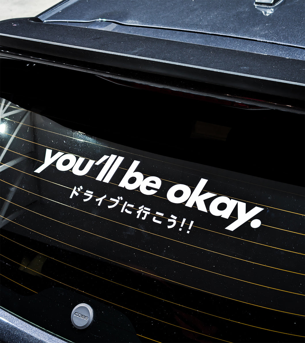 YOU'LL BE OKAY 18