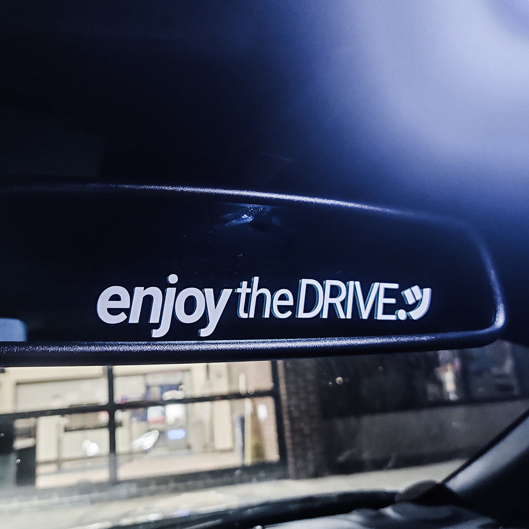 ENJOY THE DRIVE DIE-CUT